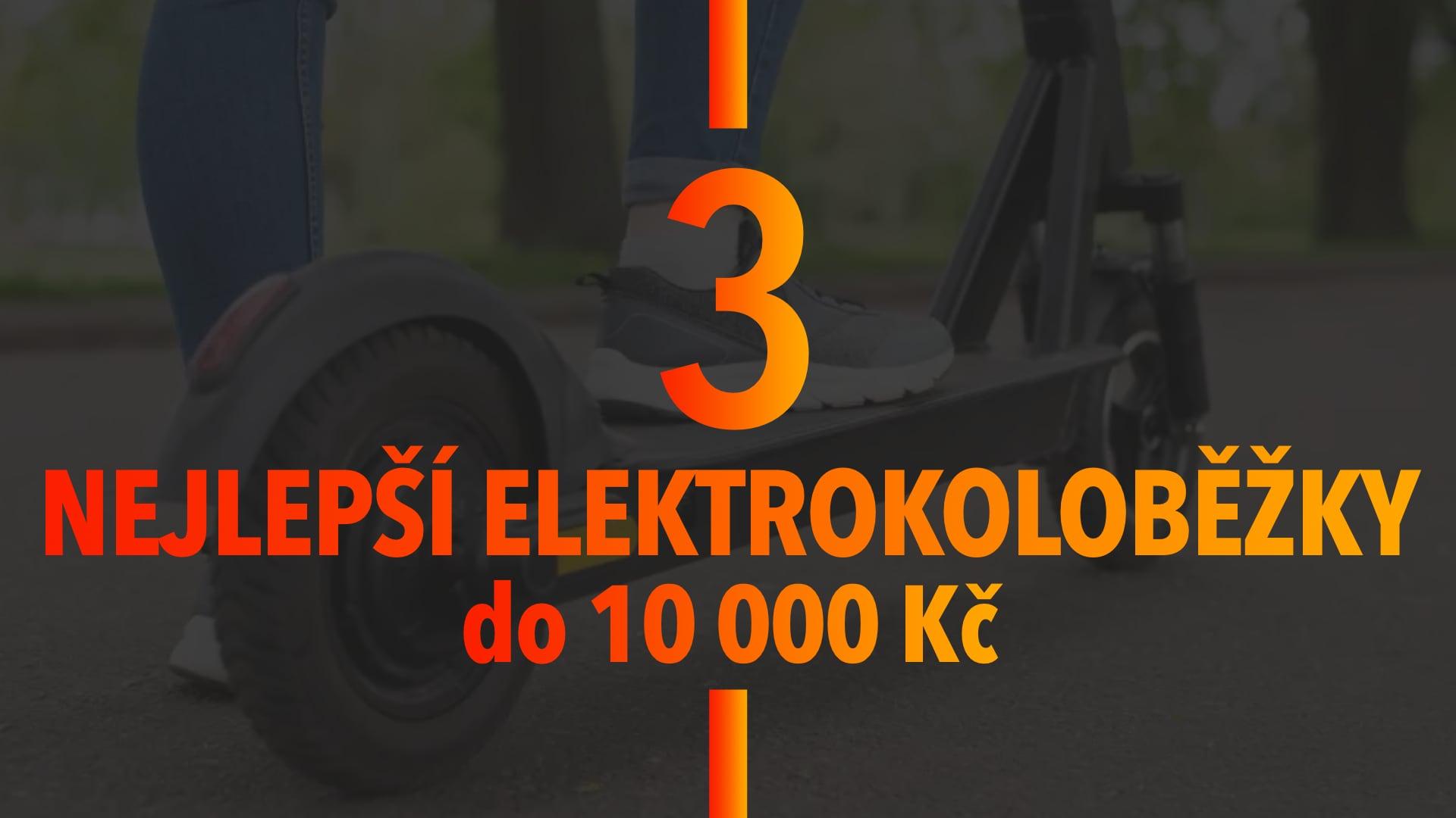 Vybrali jsme 3 nejlepší elektrokoloběžky s cenou do 10 000 Kč